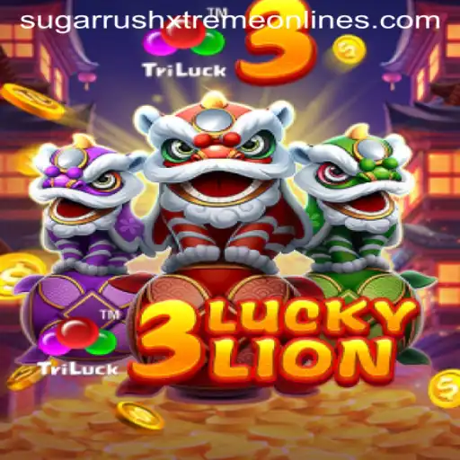 3LUCKYLION: Exploring the Excitement of Sugar Rush Xtreme