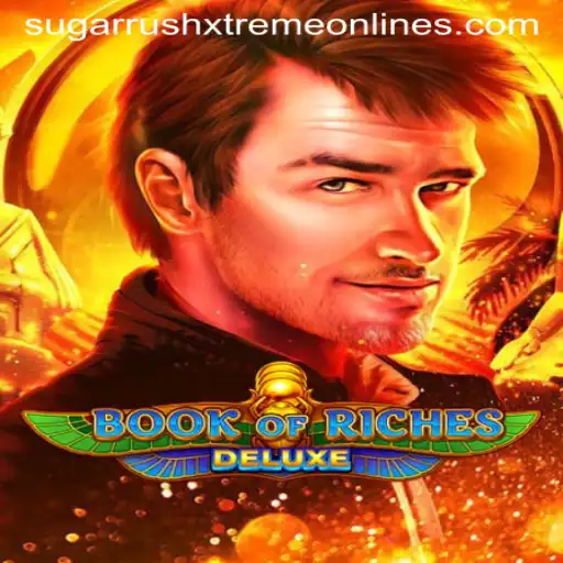 Unveiling Book of Riches Deluxe: A Thrilling Journey with Sugar Rush Xtreme