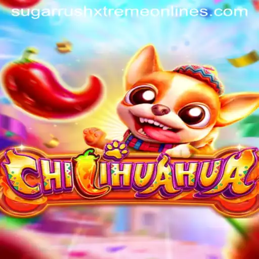 Discover the Thrills of CHILIHUAHUA: An In-depth Look at Sugar Rush Xtreme