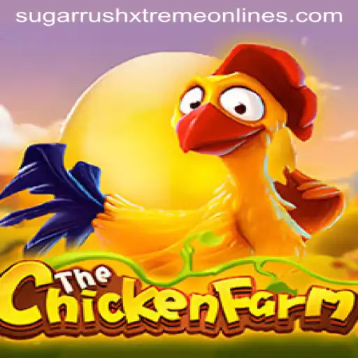 Exploring ChickenFarm: The Game-Changing Experience of Sugar Rush Xtreme