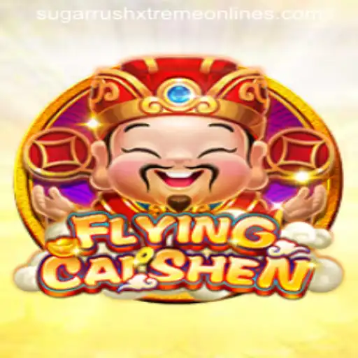Master the Thrills of FlyingCaiShen: A Journey into Sugar Rush Xtreme