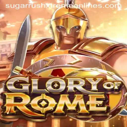 Glory of Rome: Unraveling the Excitement of Sugar Rush Xtreme