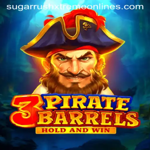 The Exciting World of 3PirateBarrels: A Dive into Sugar Rush Xtreme