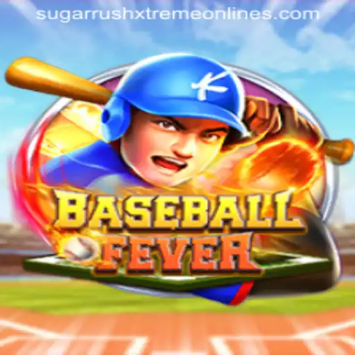 BaseballFever: Unleashing the Thrills of Sugar Rush Xtreme