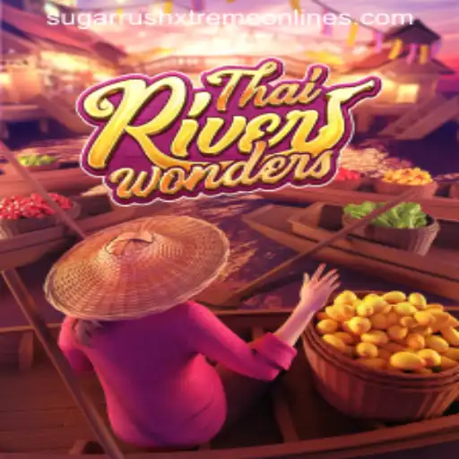 Exploring ThaiRiverWonders: A Journey into Sugar Rush Xtreme