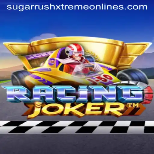 RacingJoker: The Ultimate Sugar Rush Xtreme Experience