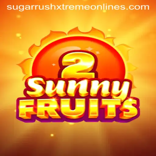 Exploring the Vibrant World of SunnyFruits2 and Sugar Rush Xtreme